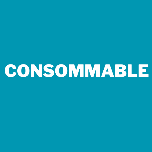 CONSOMMABLE