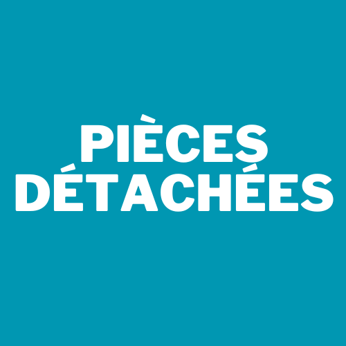 PETITES PIÈCES DÉTACHÉE